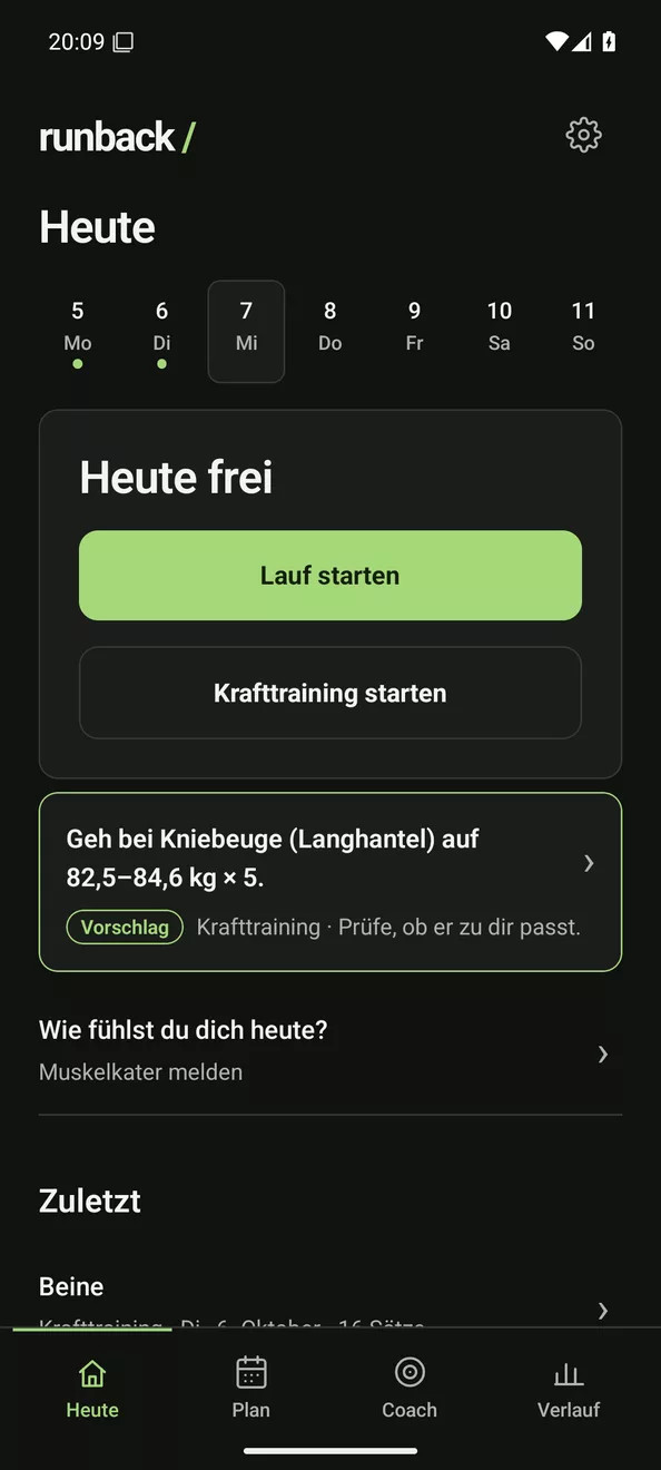 Heute: Wochenleiste, Lauf starten, Krafttraining starten und ein Vorschlag für die Kniebeuge