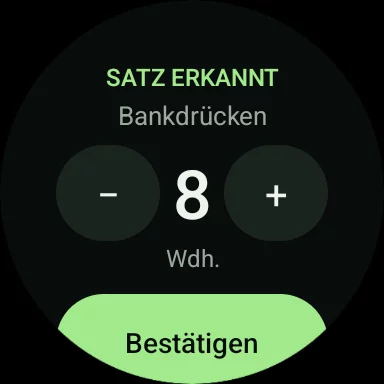 Uhr nach dem Satz: Satz erkannt, Bankdrücken, 8 Wiederholungen, Bestätigen