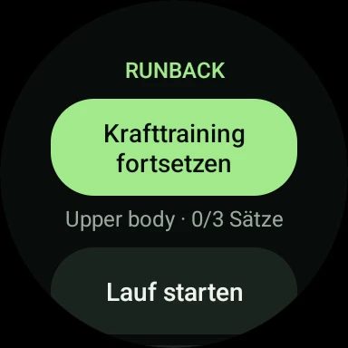 Startseite der Uhr: Krafttraining fortsetzen oder Lauf starten
